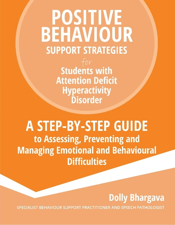 Front cover image for the book: Positive Behaviour Support Strategies for Students with Attention Deficit Hyperactivity Disorder